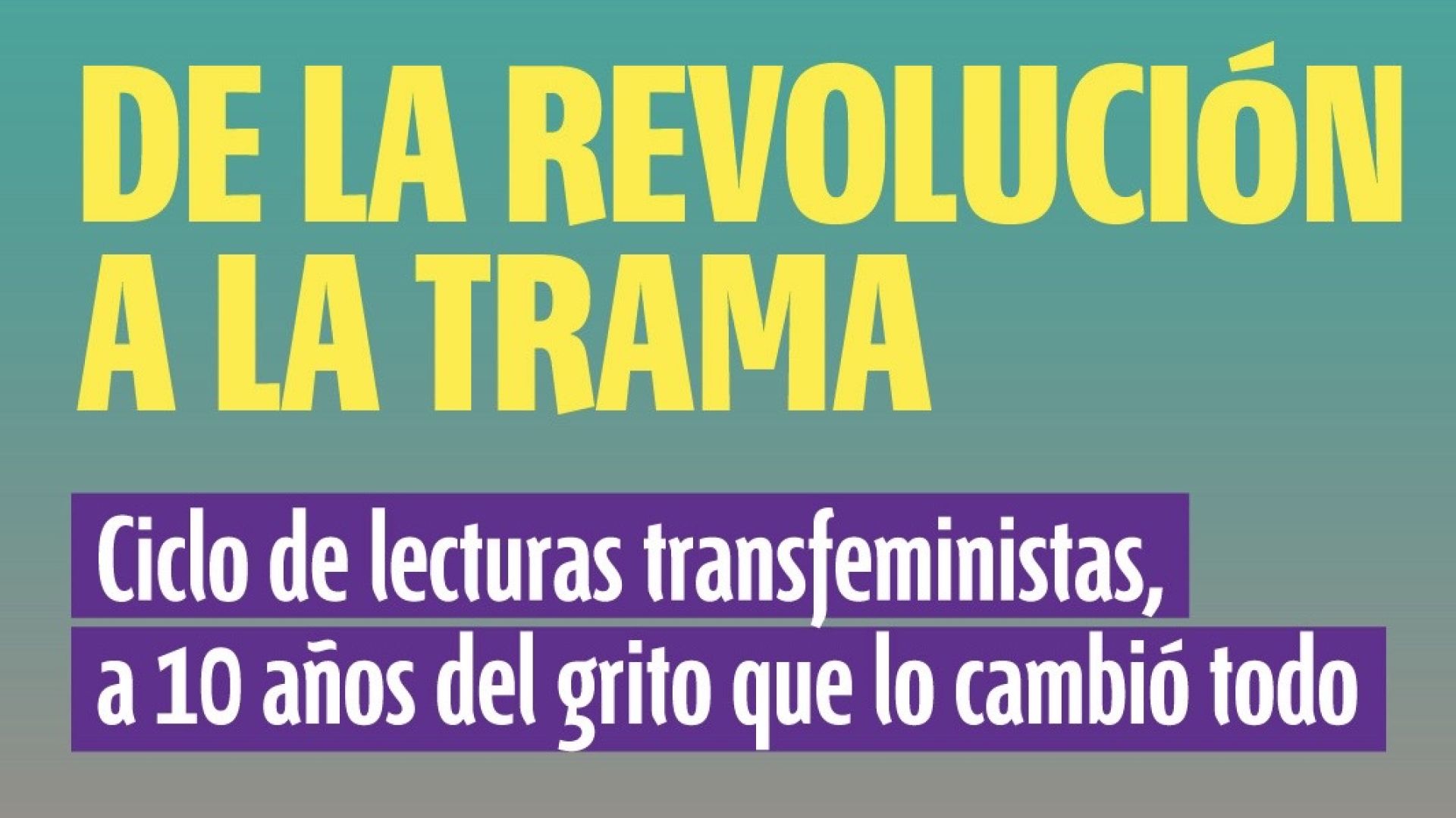 Ciclo de lecturas transfeministas: 